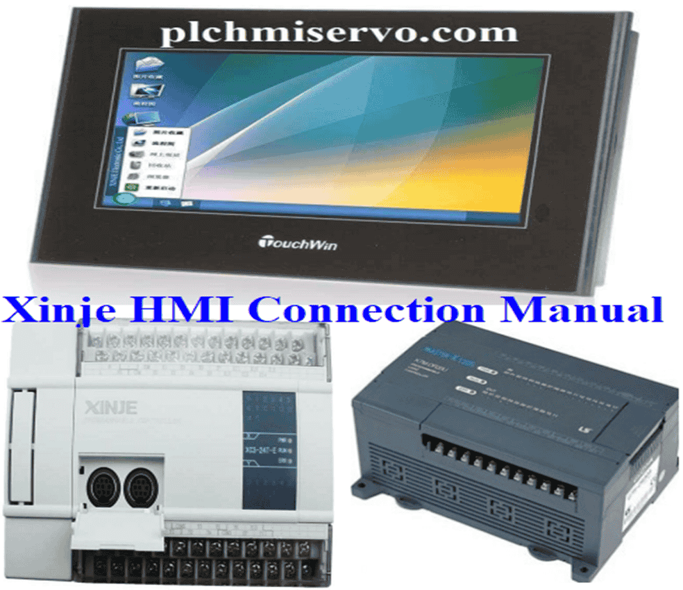 [Download] TouchWIN Edit Tool Manual-XINJE HMI-All PLC Connection